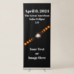 2024 Total Solar Eclipse Retractable Banner