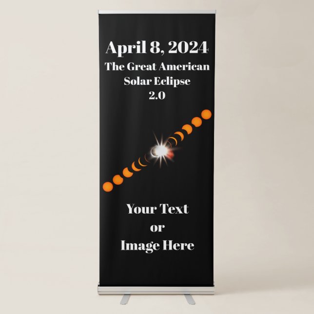 2024 Total Solar Eclipse Retractable Banner (Front)
