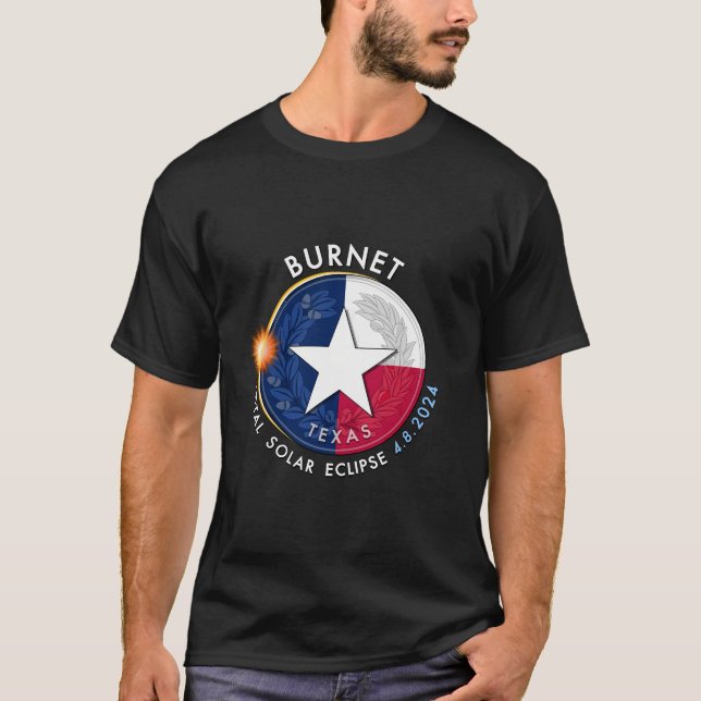 2024 Total Solar Eclipse Totality Burnet Texas 28 T-Shirt (Front)