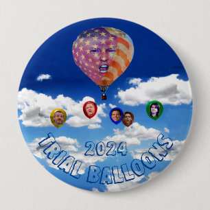 2024 Trial Balloons 10 Cm Round Badge