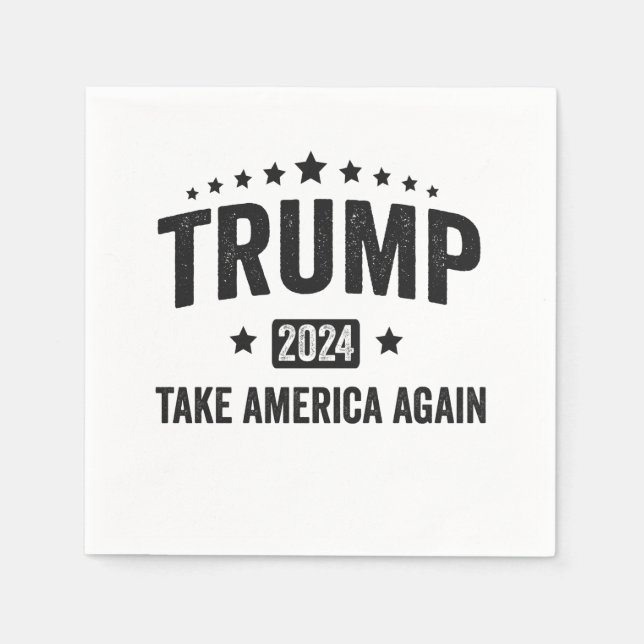 2024 Trump Take America Again Patriotic American  Napkin (Front)