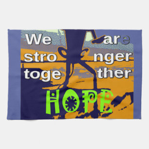 2024 United States election  hope Stronger Tog Tea Towel
