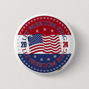 2024 USA Flag Let Freedom Ring 6 Cm Round Badge