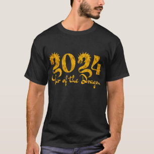 2024 YEAR OF THE DRAGON GOLD T-Shirt