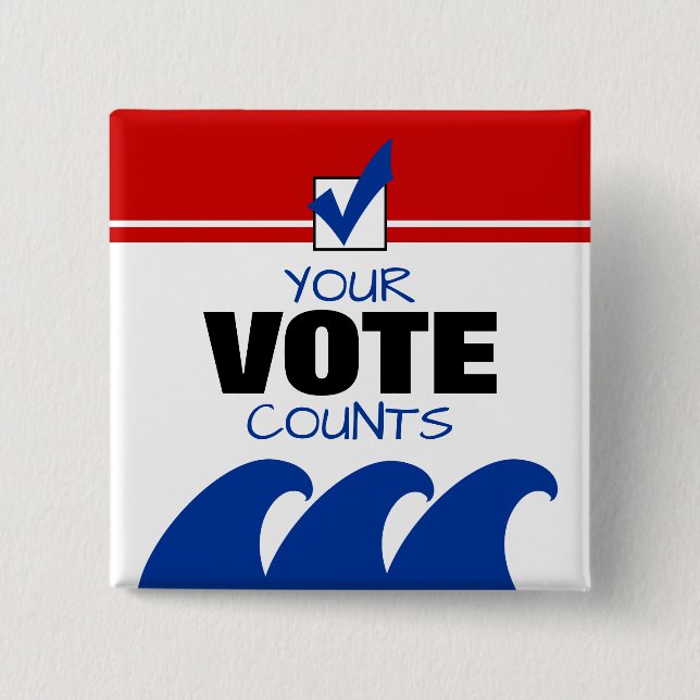 2024 Your Vote Counts Election Day Blue Democrat 15 Cm Square Badge (Front)