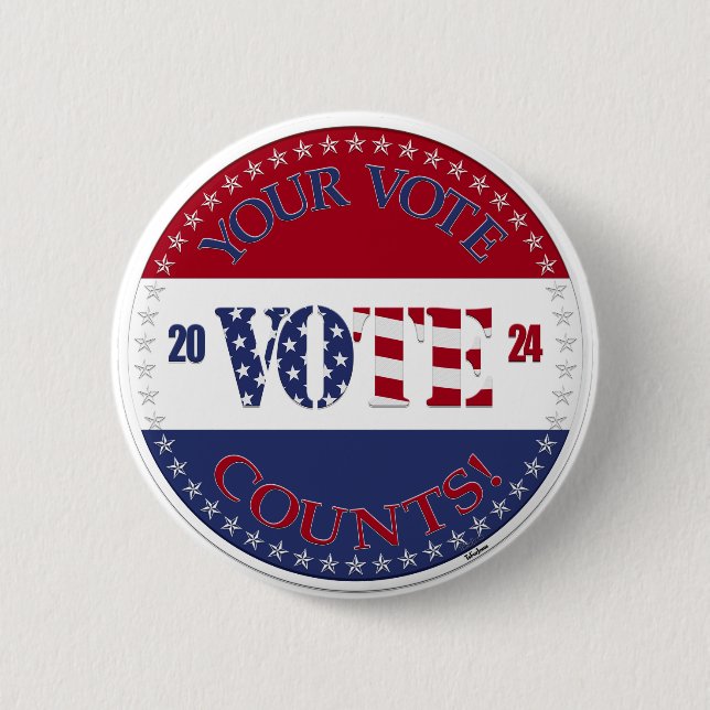 2024 Your Vote Counts USA Flag VOTE 6 Cm Round Badge (Front)