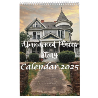 2025 Abandoned Places Calendar – Forgotten Places
