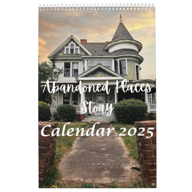 2025 Abandoned Places Calendar – Forgotten Places (Cover)