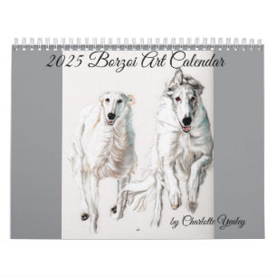 2025 Borzoi Art Calendar by Charlotte Yealey