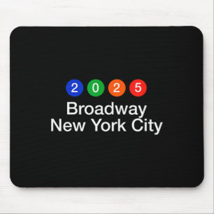 2025 Broadway New York City Subway Style New Year' Mouse Mat