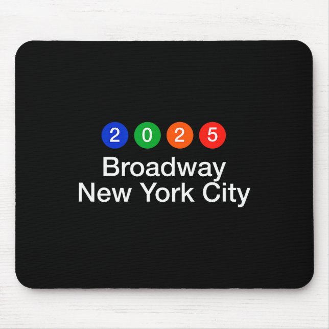 2025 Broadway New York City Subway Style New Year' Mouse Mat (Front)