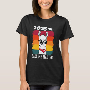 2025 CALL ME MASTER Funny Llama Retro Master's Deg T-Shirt
