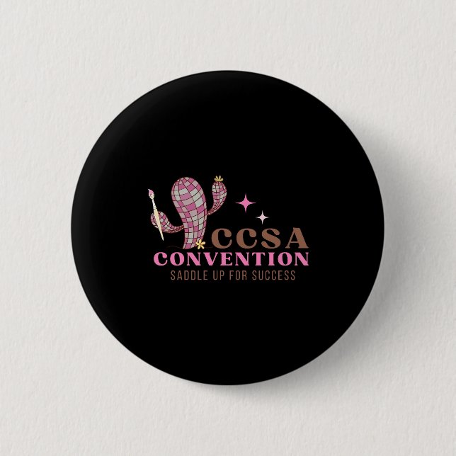 2025 Ccsa Convention  6 Cm Round Badge (Front)