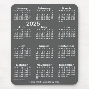 2025 Charcoal Large Print Calendar by Janz Mouse Mat