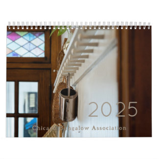 2025 Chicago Bungalow Association Calendar