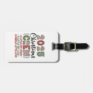 2025 Christmas Crew Family Matching Outfit Xmas Luggage Tag
