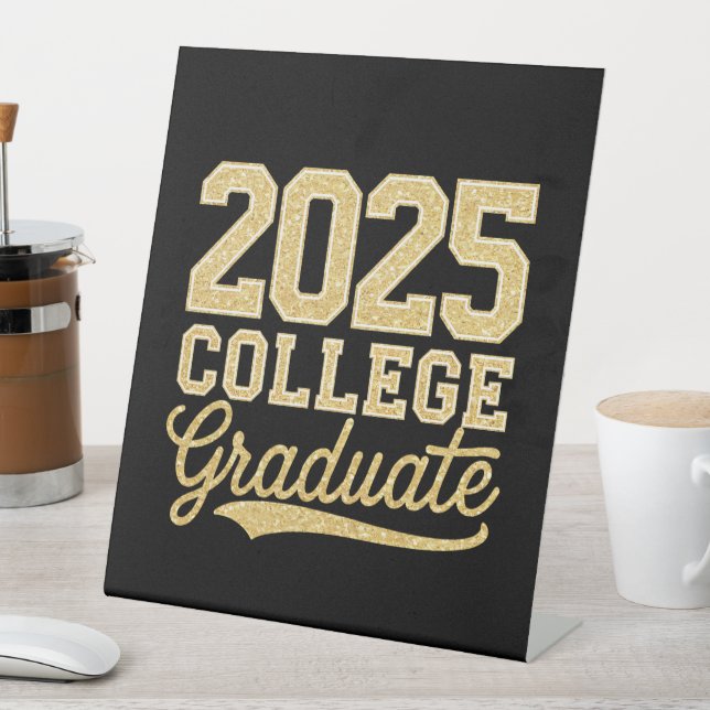 2025 College Graduate Graduation Senior School Pedestal Sign (In SItu)