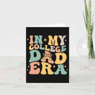 2025 College Graduation Gifts For Dad In My Colleg Card