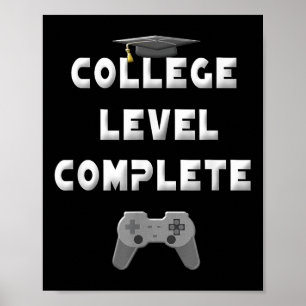 2025 College Level Complete Funny Video Gamer Grad Poster