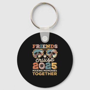 2025 Cruise Squad Friends Matching Making Memories Key Ring