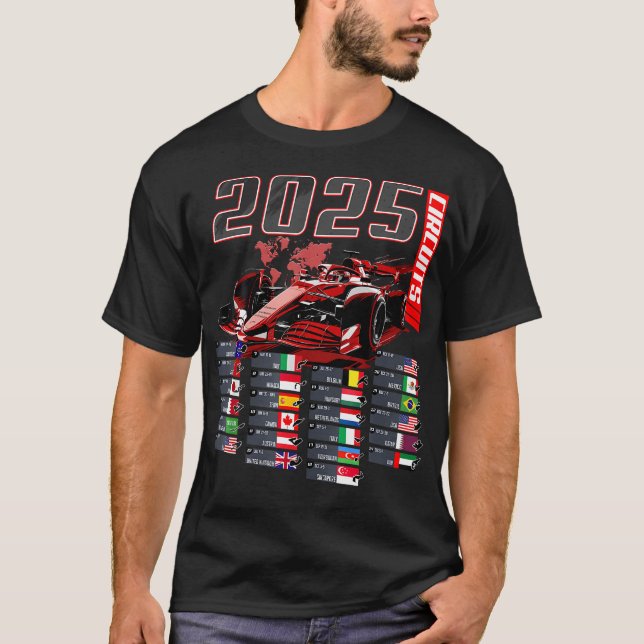 2025 Formula Circuits Formula Schedule 2025 Racing T-Shirt (Front)