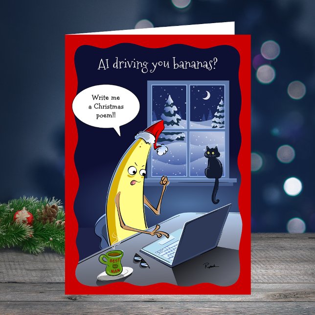 2025 Funny Banana AI Christmas Holiday Card (Funny AI Christmas cards that will make you go bananas! Personalize with your own custom joke.)