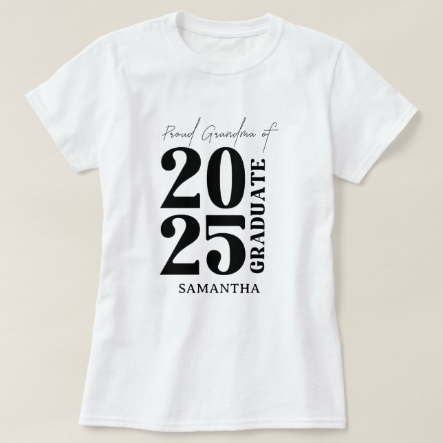 2025 graduate grandma Graduation Ceremony party  T-Shirt (Design Front)