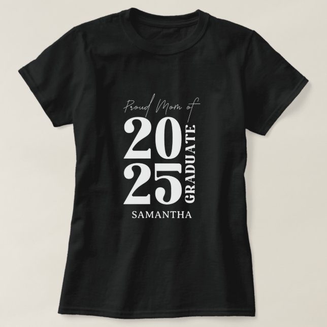 2025 graduate Mum Graduation Ceremony party  T-Shirt (Design Front)