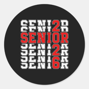 2025 Graduation Cl Of 2026 Senior 2026 Ck To Schoo Classic Round Sticker
