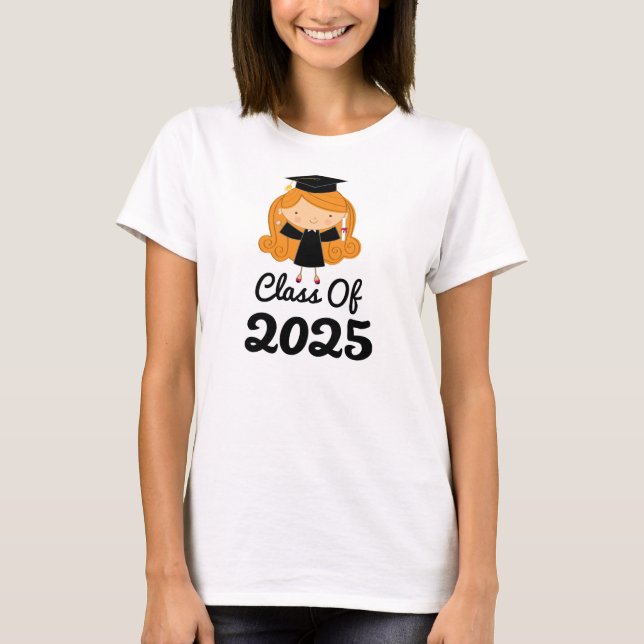 2025 Graduation Gift Idea For Girls T-Shirt (Front)