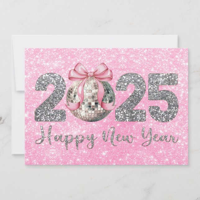 2025 Happy New Year Disco Ball Pink Bow Holiday Card (Front)