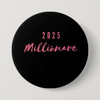 2025 millionaire pin