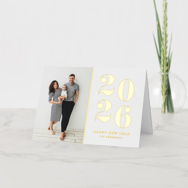 2025 Modern Bold Typography New Year Photo Foil Holiday Card (Front)