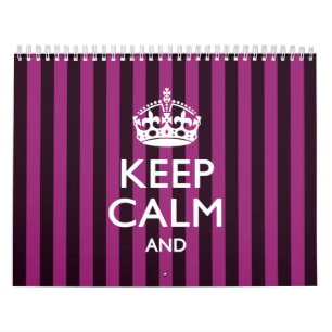 2025 Monthly KEEP CALM Fuchsia Stripes Your Text Calendar