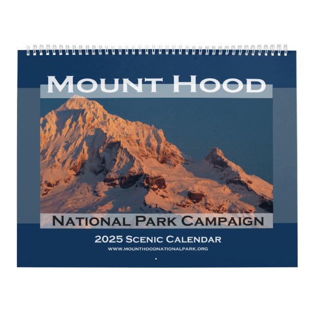2025 Mount Hood National Park Campaign Calendar (Cover)