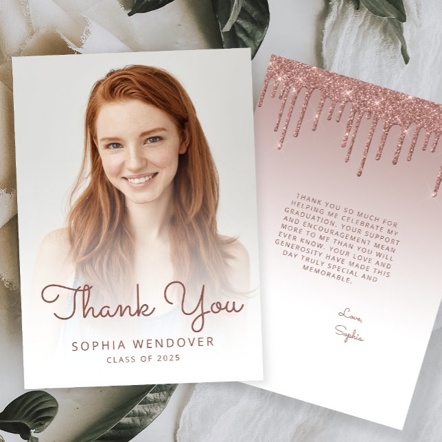 2025 Photo Rose Gold Glitter Drip Graduation Thank You Card (Creator Uploaded)