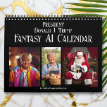 2025 President Donald J Trump AI Fantasy Photo Calendar<br><div class="desc">Enjoy this funny and whimsical calendar full of AI generated images of President Donald J Trump, portrayed in a positive light. Keepsake Trump 2025 Calendar. Add some humour and a touch of comedy to your year with this Humourous Trump meme ai photo wall calendar! Featuring 12 vibrant, AI-created images of...</div>