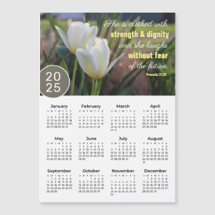 2025 Proverbs 31:25 Tulip Magnetic Calendar