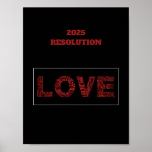 2025 RESOLUTION LOVE Modern red design Poster
