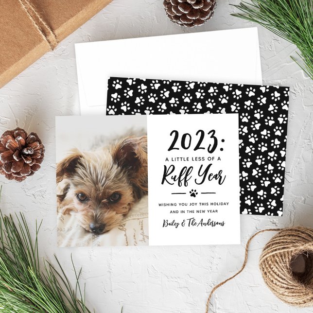 2025 Ruff Year Black and White Funny Dog Photo Holiday Card (Creator Uploaded)