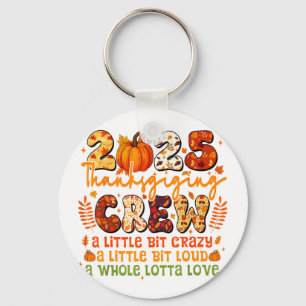 2025 Thanksgiving Crew Matching Funny Thanksgiving Key Ring