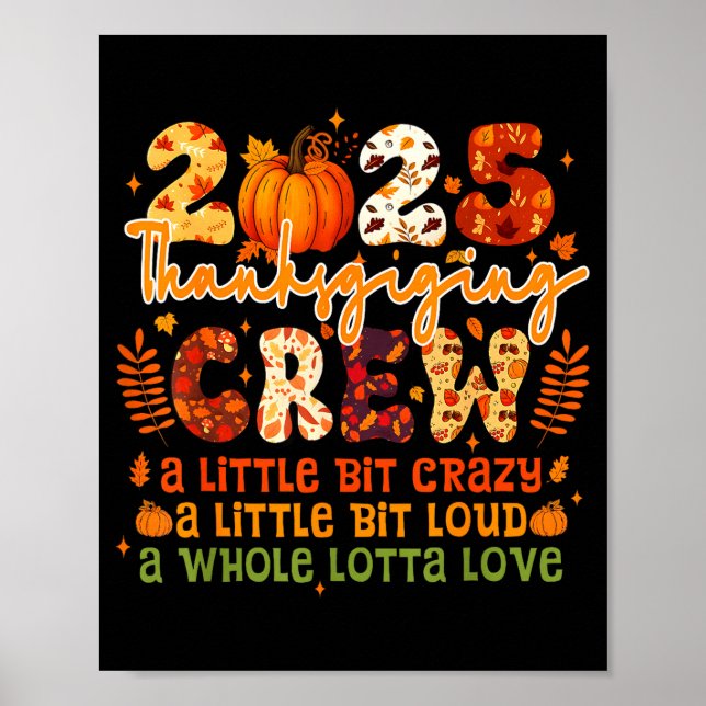 2025 Thanksgiving Crew Matching Funny Thanksgiving Poster (Front)