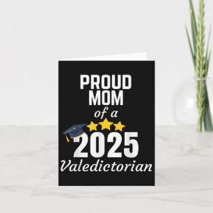2025 Valedictorian Mum 2025 College Graduation Gra Card