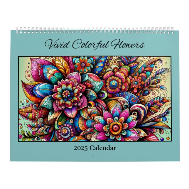 2025 Vivid Colourful Flowers Calendar (Cover)