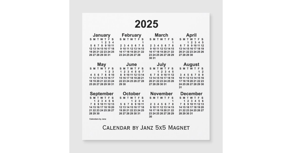 2025 White Calendar by Janz 5x5 Magnet | Zazzle