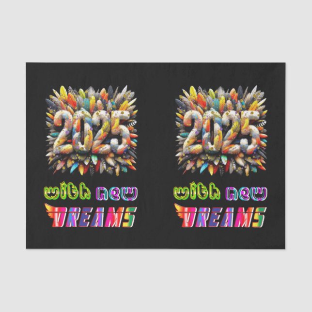 2025 With New Dreams Tissue Paper (Front)