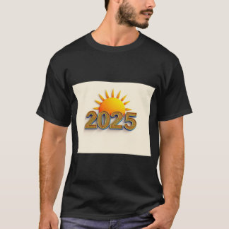 2025 With The Sun, Rising Up Inspirational T-Shirt