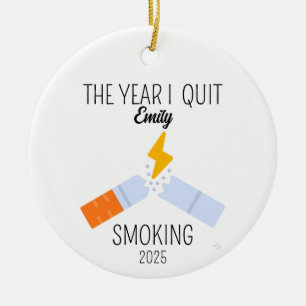 2025 year I quit smoking Ornament, quit smoking  Ceramic Tree Decoration
