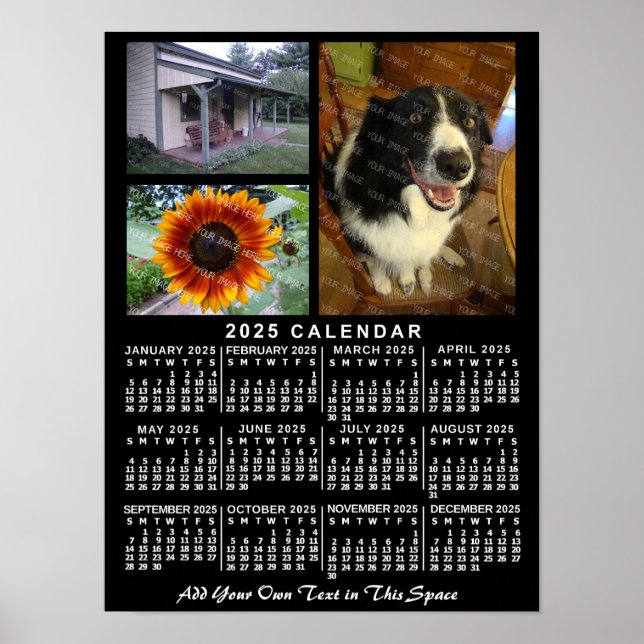 2025 Year Monthly Calendar Black Custom 3 Photos Poster (Front)