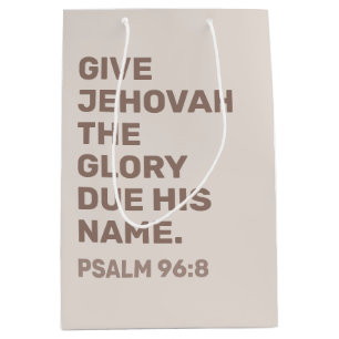 2025 Year Text Bag – Psalm 96:8   JW Gift Bag